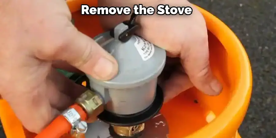 Remove the Stove