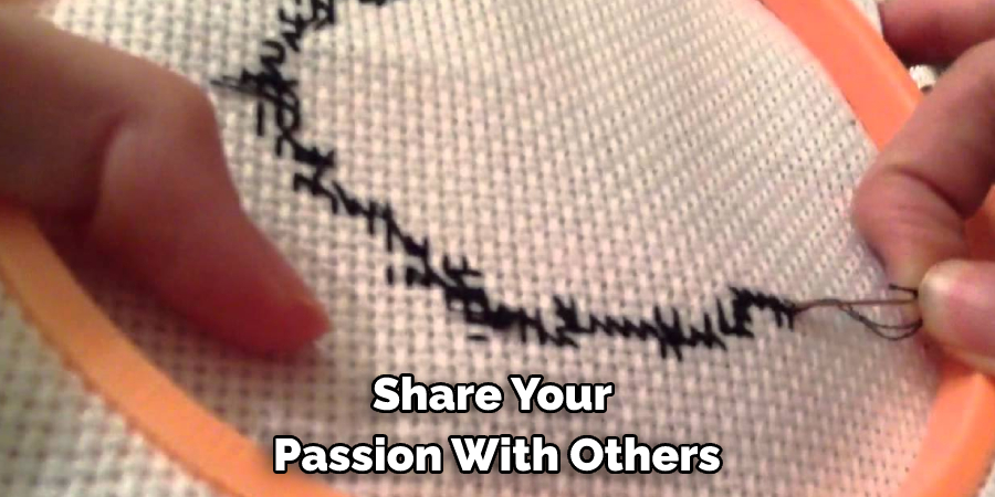 Share Your Passion With Others