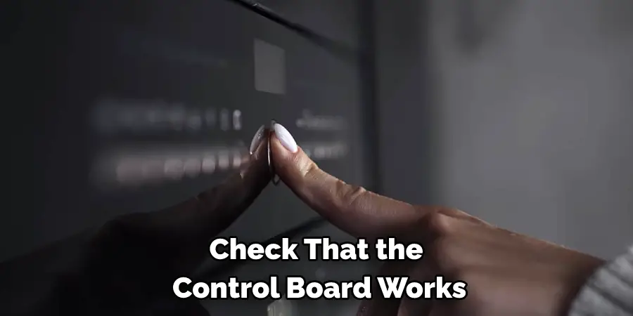 Check That the Control Board Works