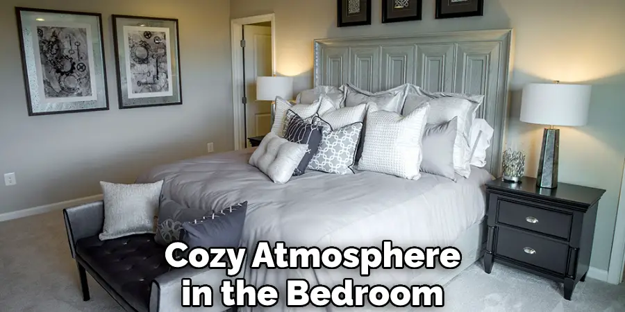 Cozy Atmosphere
in the Bedroom