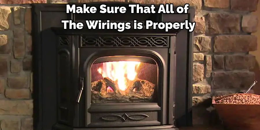 Make Sure That All of the Wirings is Properly
