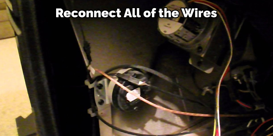 Reconnect All of the Wires