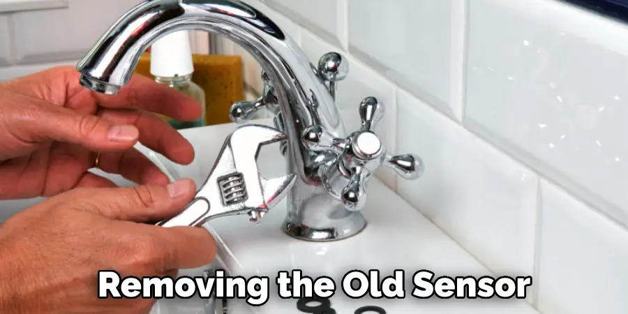 Removing the Old Sensor