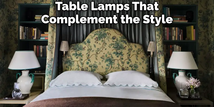 Table Lamps That Complement the Style