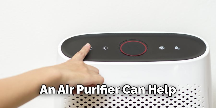 An Air Purifier Can Help