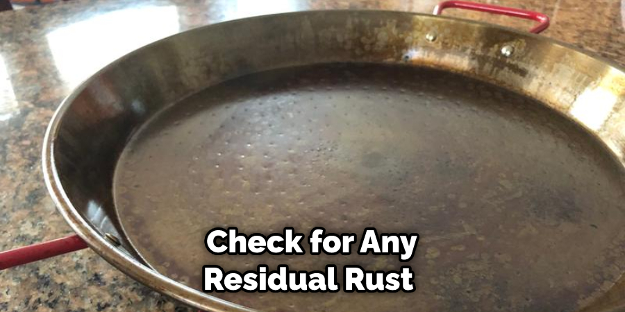 Check for Any Residual Rust 