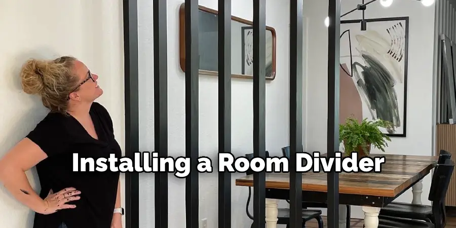 Installing a Room Divider