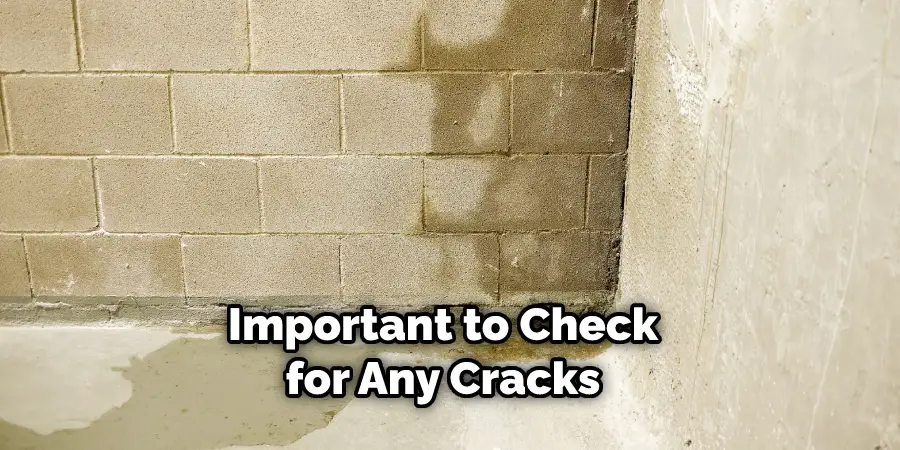Important to Check for Any Cracks 
