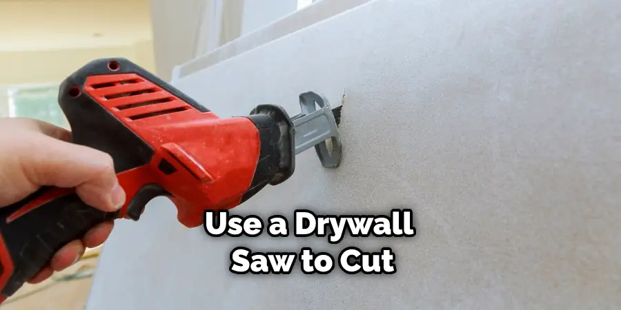 Use a Drywall Saw to Cut