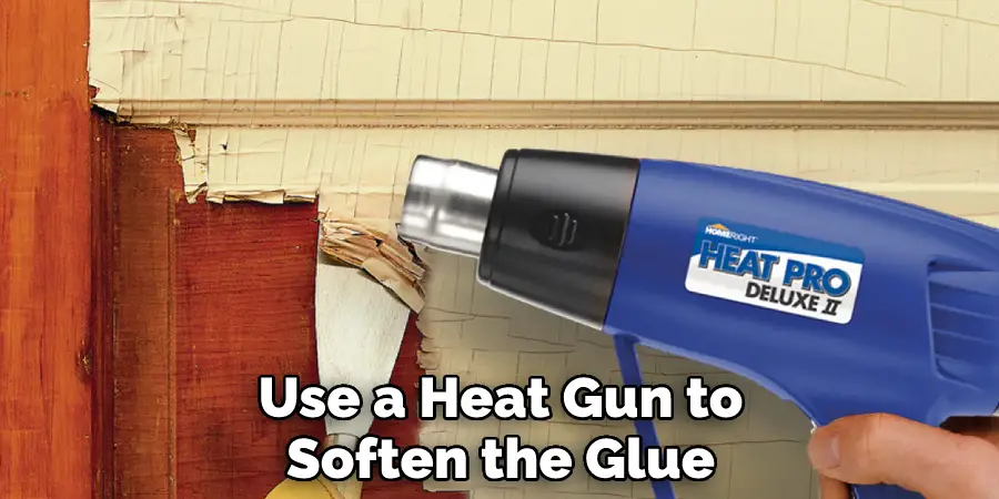 Use a Heat Gun to Soften the Glue
