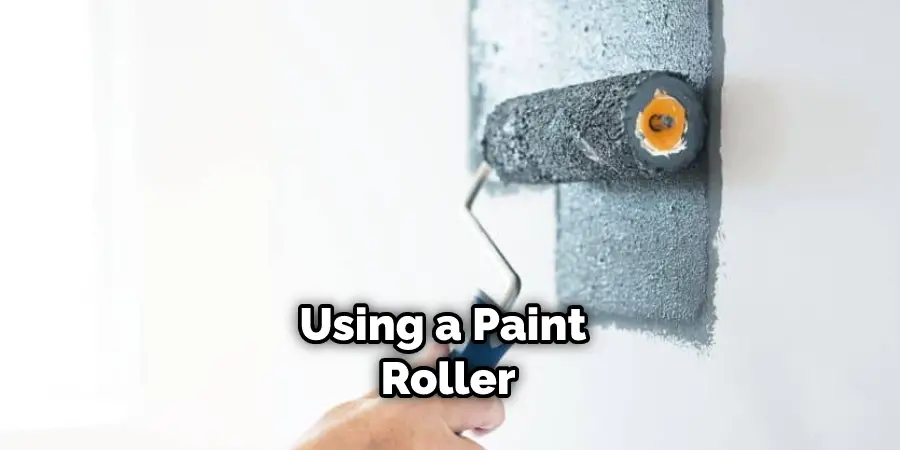 Using a Paint Roller