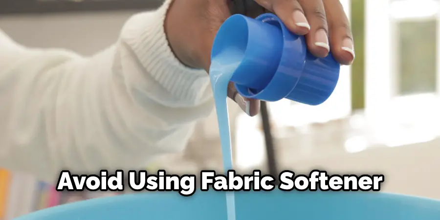 Avoid Using Fabric Softener