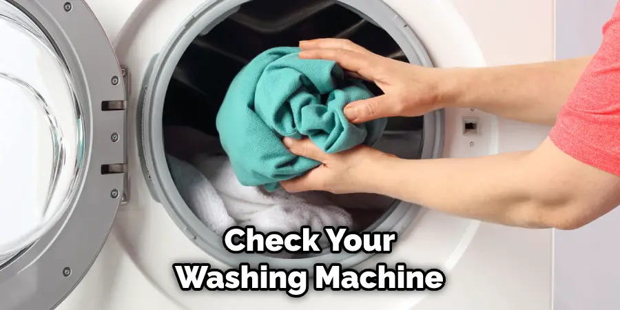  Check Your Washing Machine