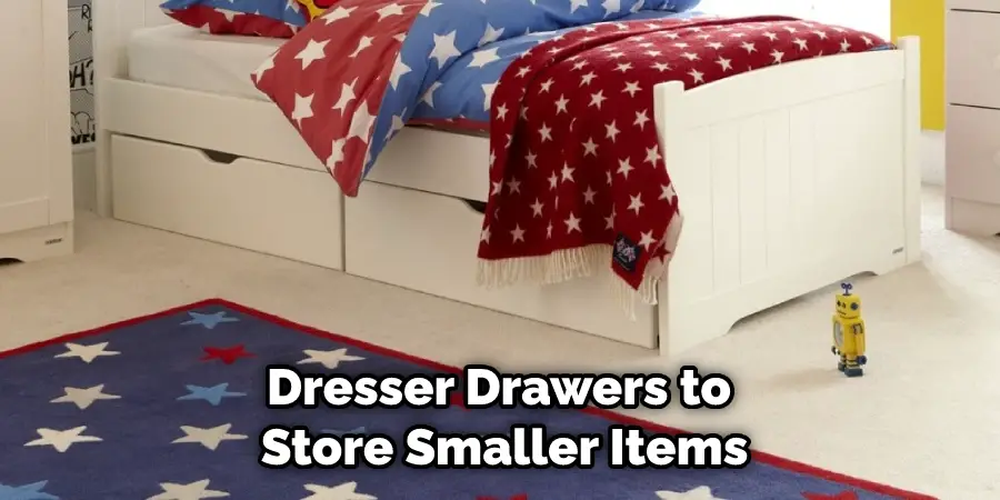 Dresser Drawers to Store Smaller Items