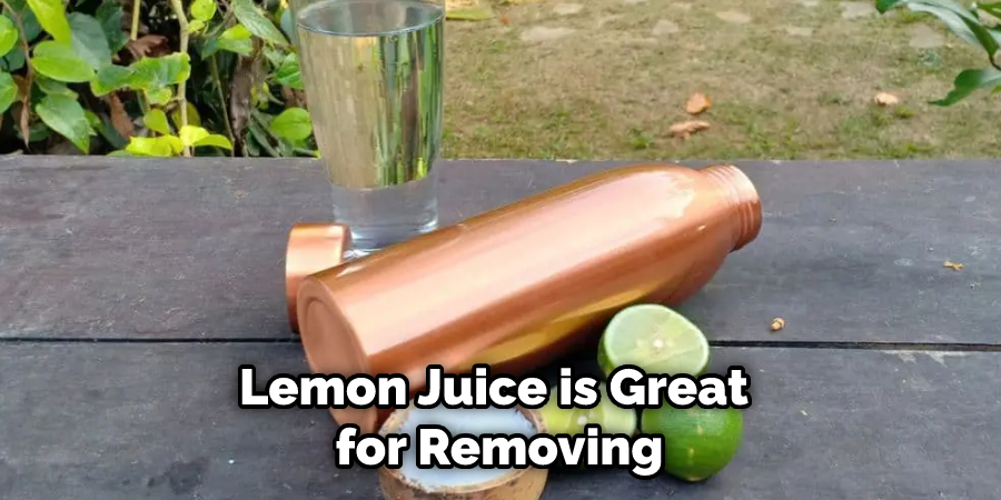 Lemon Juice is Great for Removing