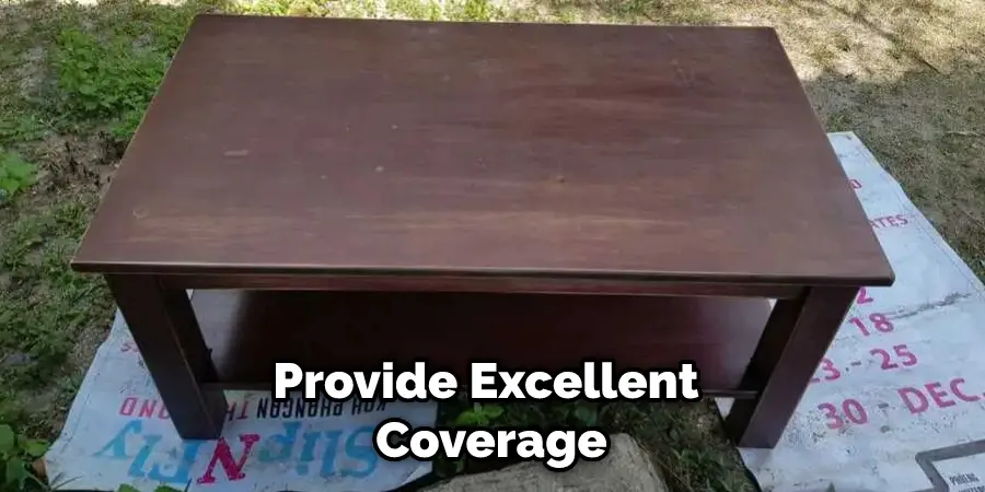 Provide Excellent Coverage