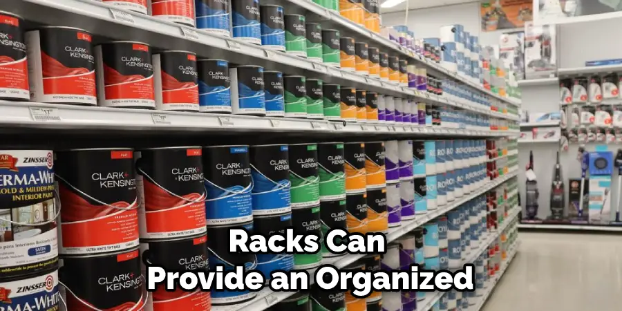 Racks Can Provide an Organized