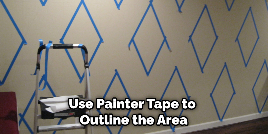 Use Painter Tape to Outline the Area