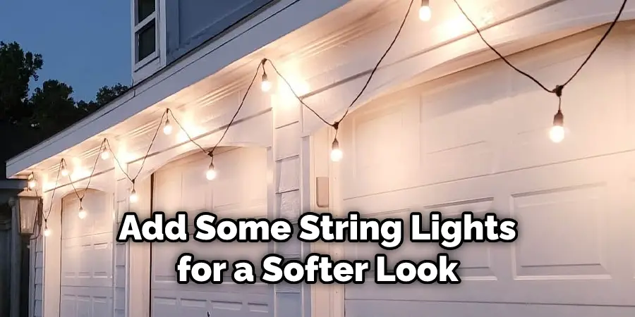 Add Some String Lights for a Softer Look