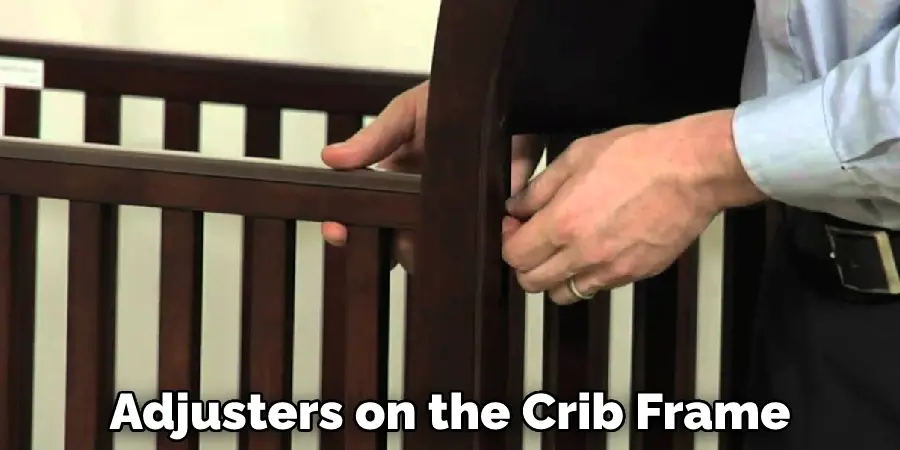 Adjusters on the Crib Frame