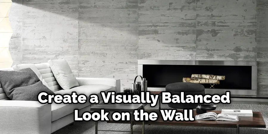 Create a Visually Balanced Look on the Wall