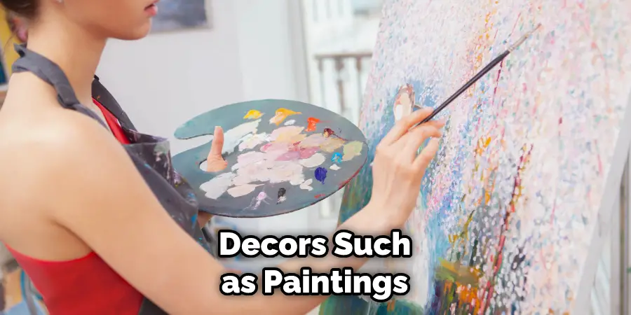 Decors Such as Paintings