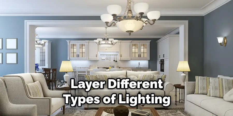 Layer Different Types of Lighting