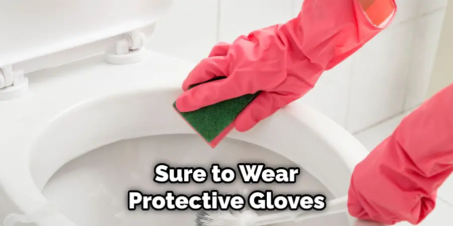 Sure to Wear Protective Gloves