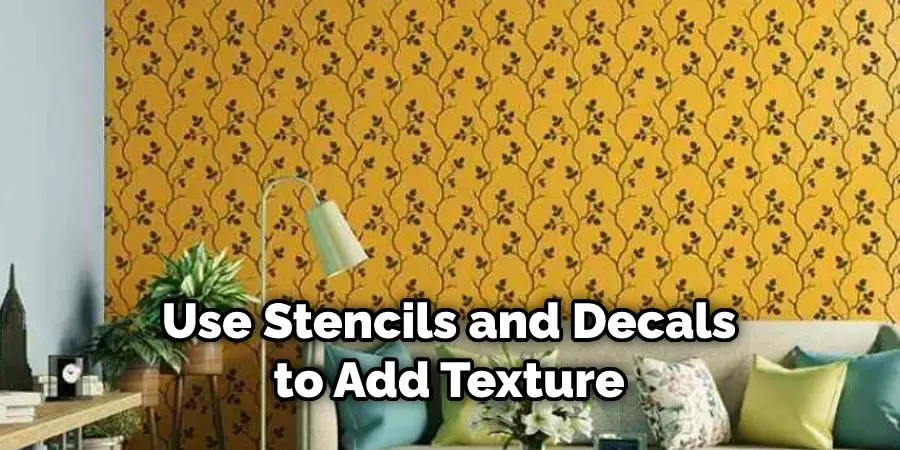 Use Stencils and Decals to Add Texture