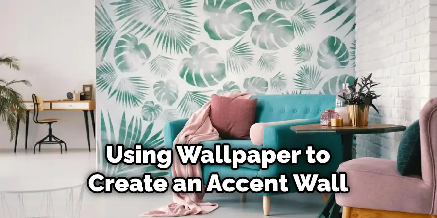 Using Wallpaper to Create an Accent Wall