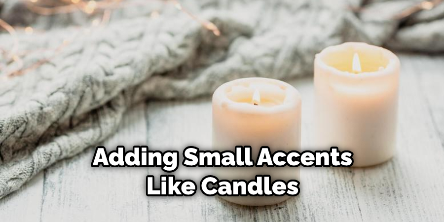 Adding Small Accents Like Candles