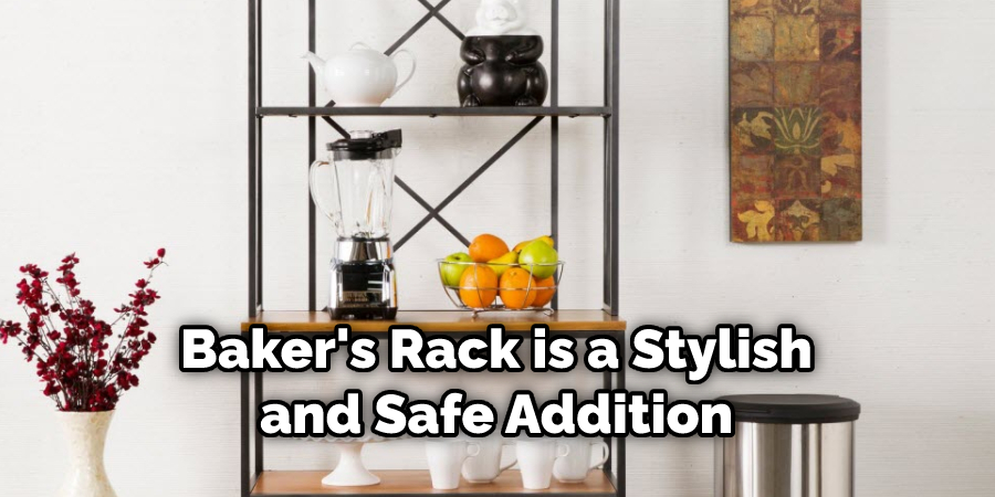 Baker's Rack is a Stylish and Safe Addition