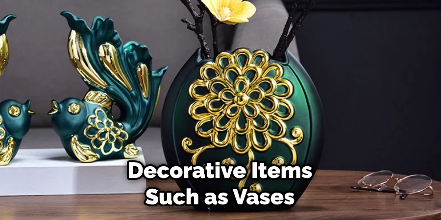 Decorative Items Such as Vases