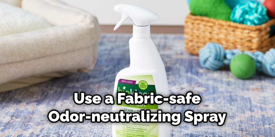Use a Fabric-safe Odor-neutralizing Spray