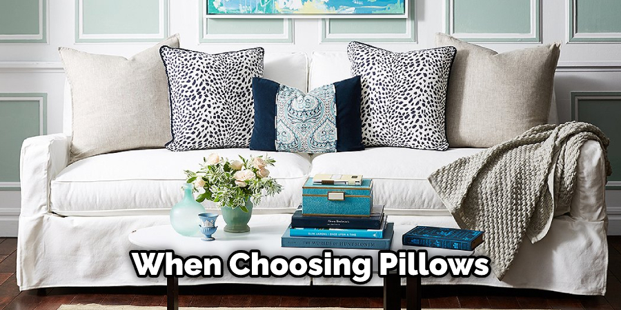 When Choosing Pillows