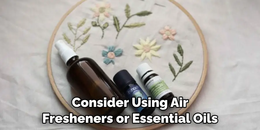 Consider Using Air Fresheners or Essential Oils