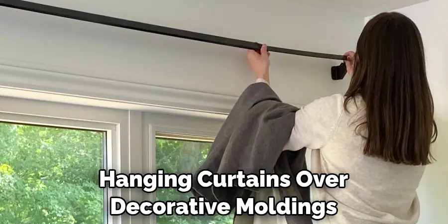 Hanging Curtains Over Decorative Moldings