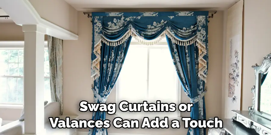 Swag Curtains or Valances Can Add a Touch