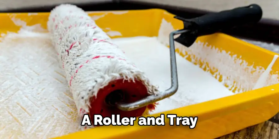 A Roller and Tray