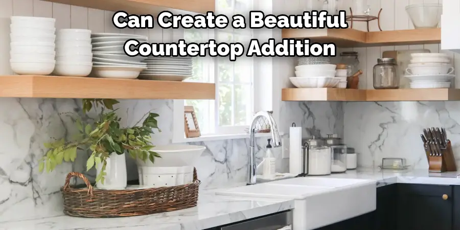  Can Create a Beautiful 
Countertop Addition 