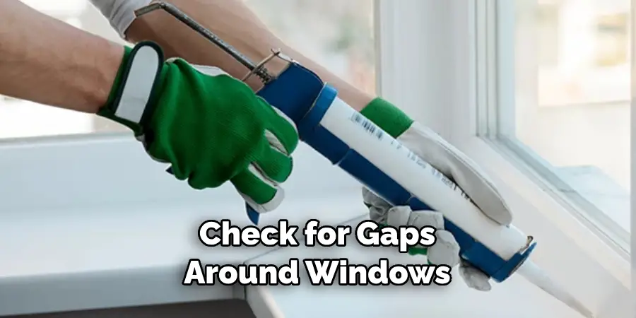 Check for Gaps Around Windows