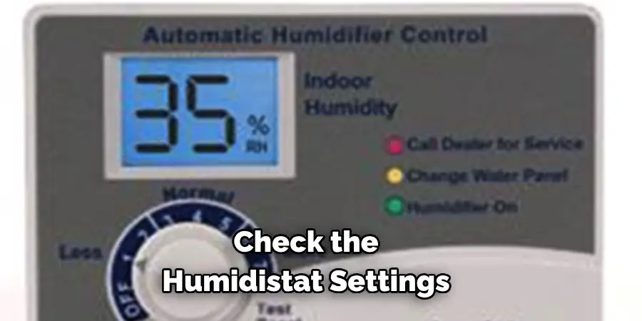 Check the Humidistat Settings