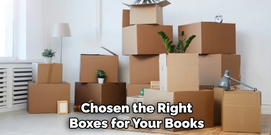 Chosen the Right Boxes for Your Books