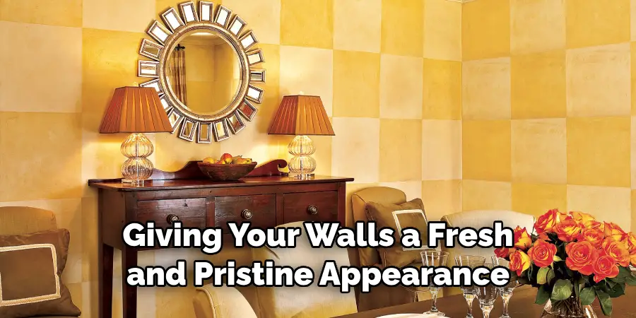 Giving Your Walls a Fresh and Pristine Appearance