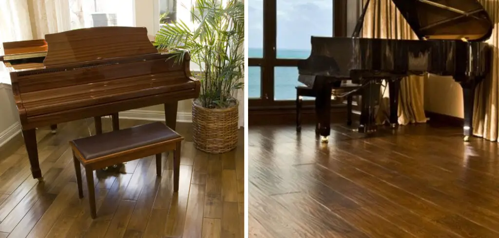 How to Move Piano Without Scratching Floor