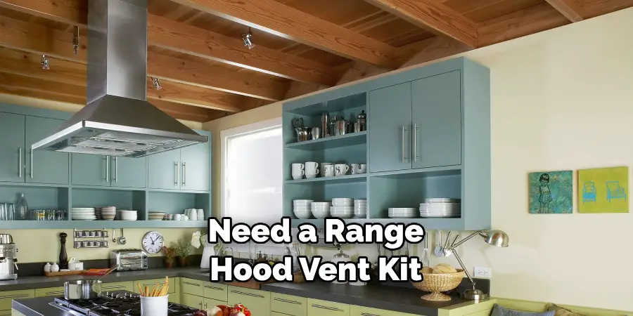 Need a Range Hood Vent Kit