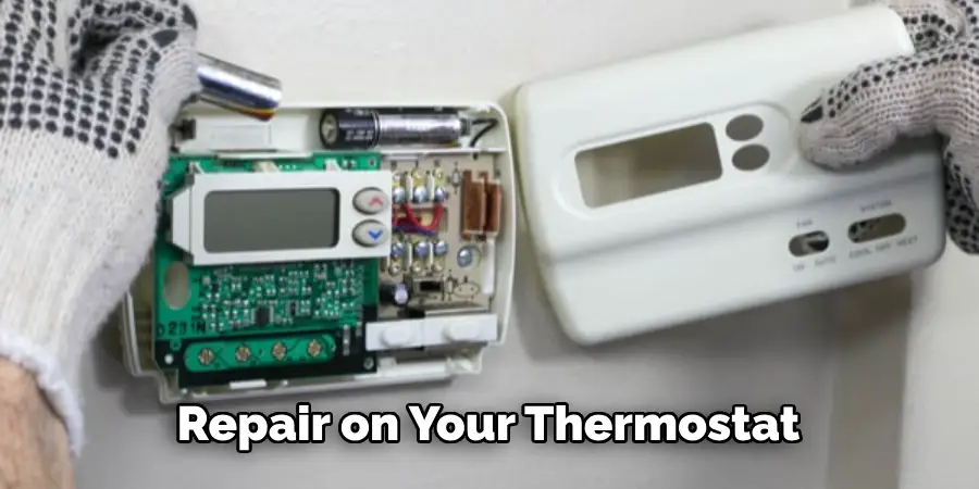 Repair on Your Thermostat