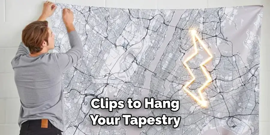 Clips to Hang Your Tapestry