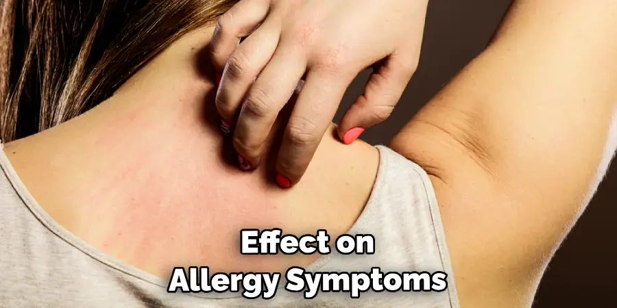 Effect on Allergy Symptoms