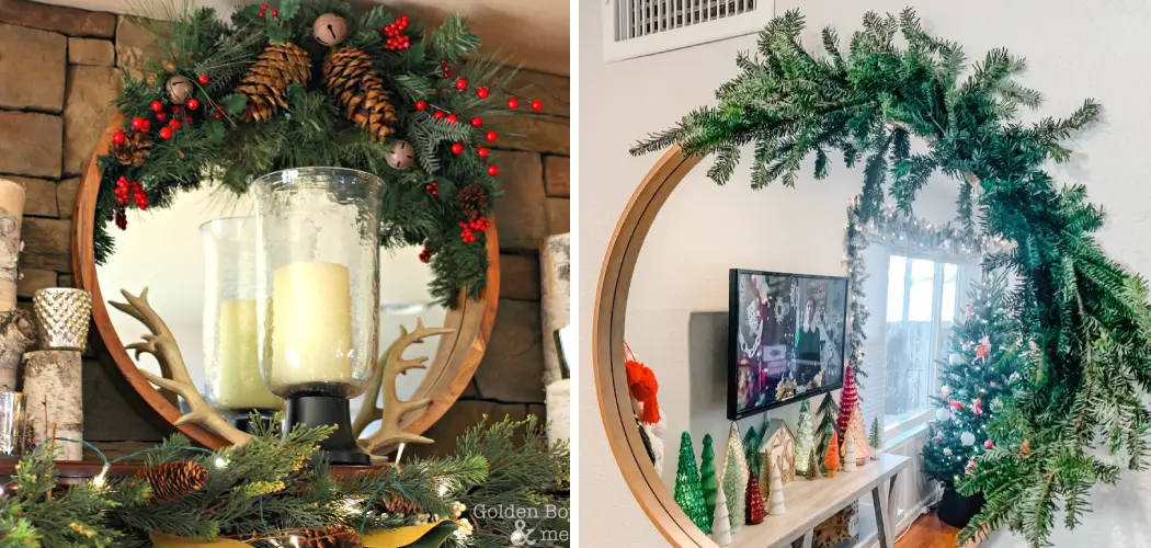 How to Decorate a Round Mirror for Christmas
